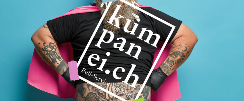 Kumpanei.ch - Full Service Agentur